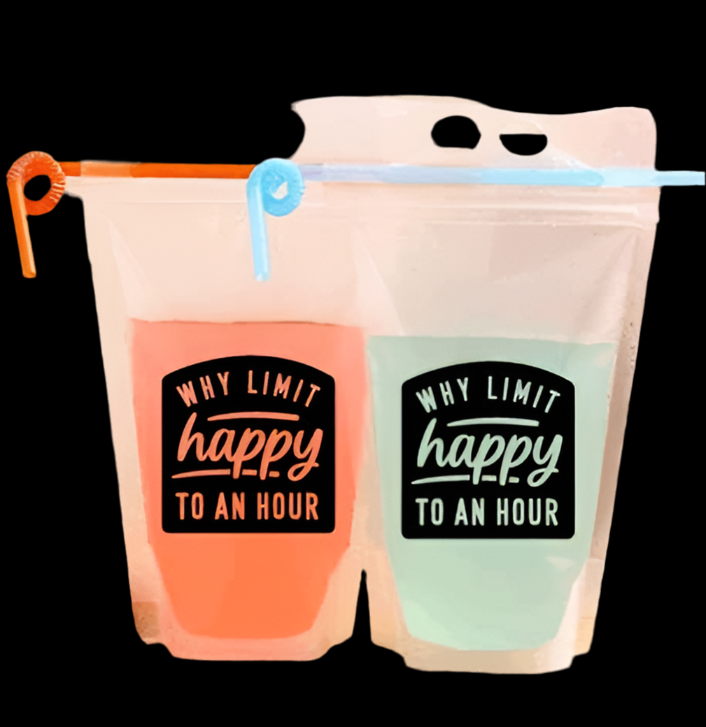 Adult Drink Pouch ~ Why limit Happy to an hour